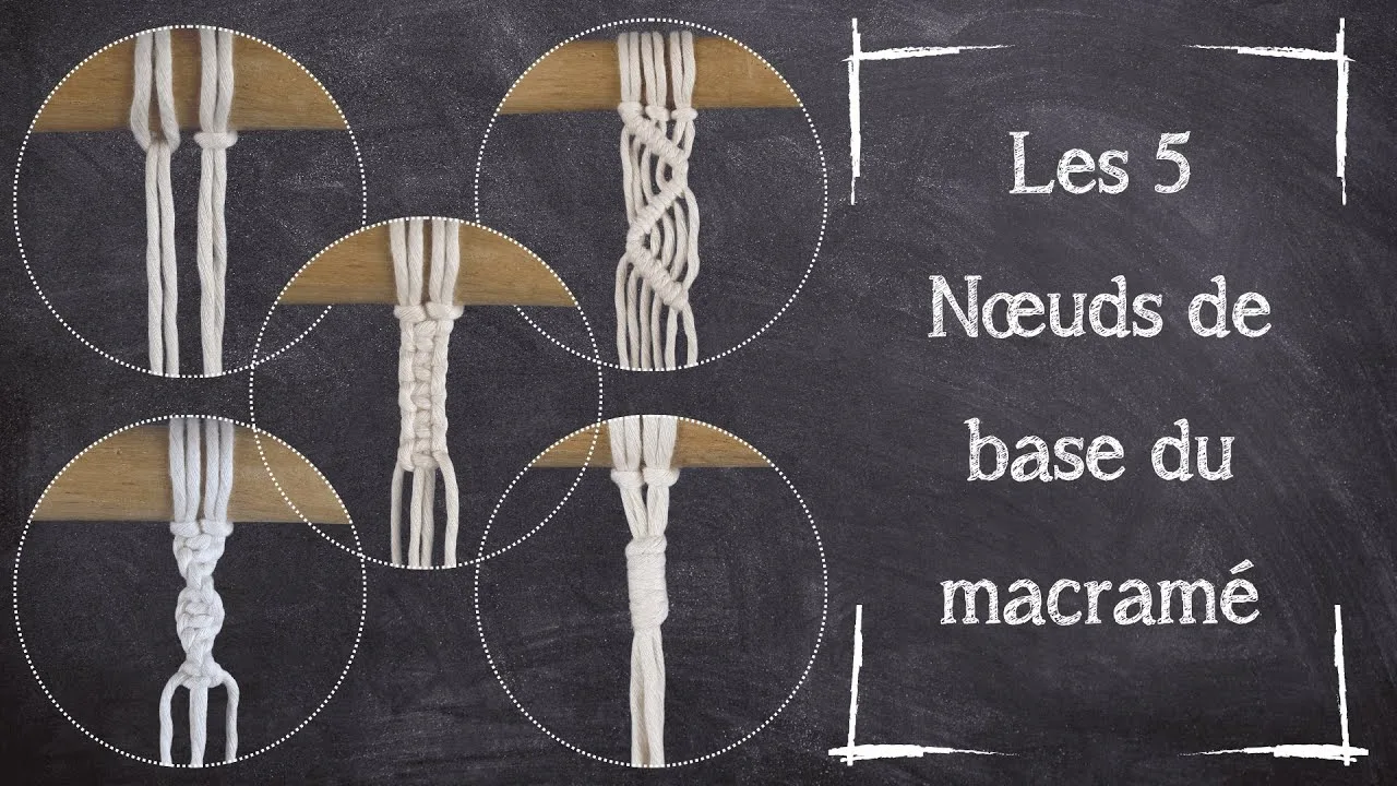Tutoriel Macramé &mdash; Les 5 nœuds de base du macramé &mdash; Débutant - YouTube